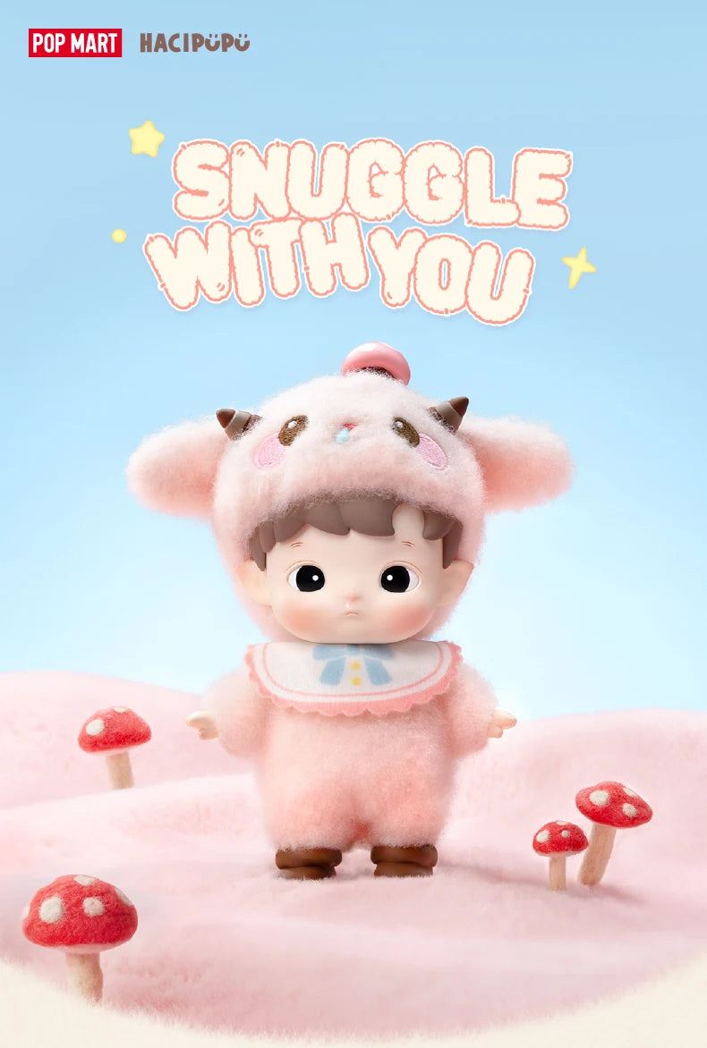 POP MART HACIPUPU Snuggle With You Blind Box Plush Figures (Pre-Order)