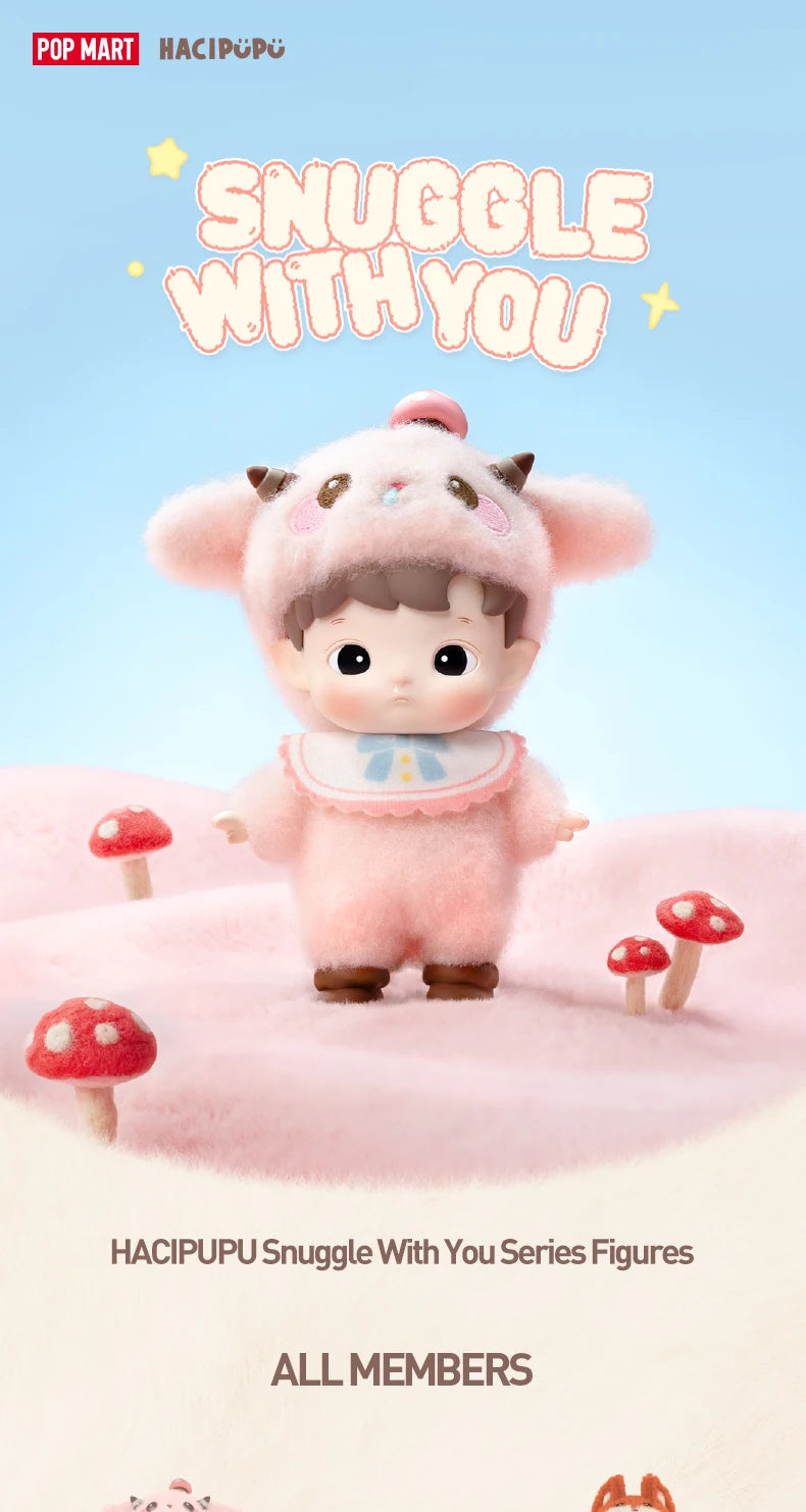 POP MART HACIPUPU Snuggle With You Series Blind Box Figures